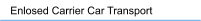 Enlosed Carrier Car Transport
